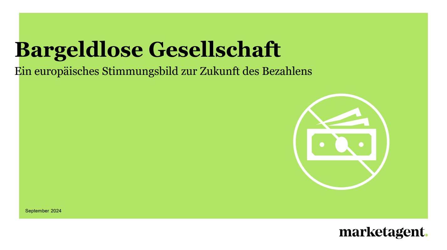 Bargeldlose Gesellschaft: Vision oder Illusion? Ein europäisches Stimmungsbild zur Zukunft des Bezahlens