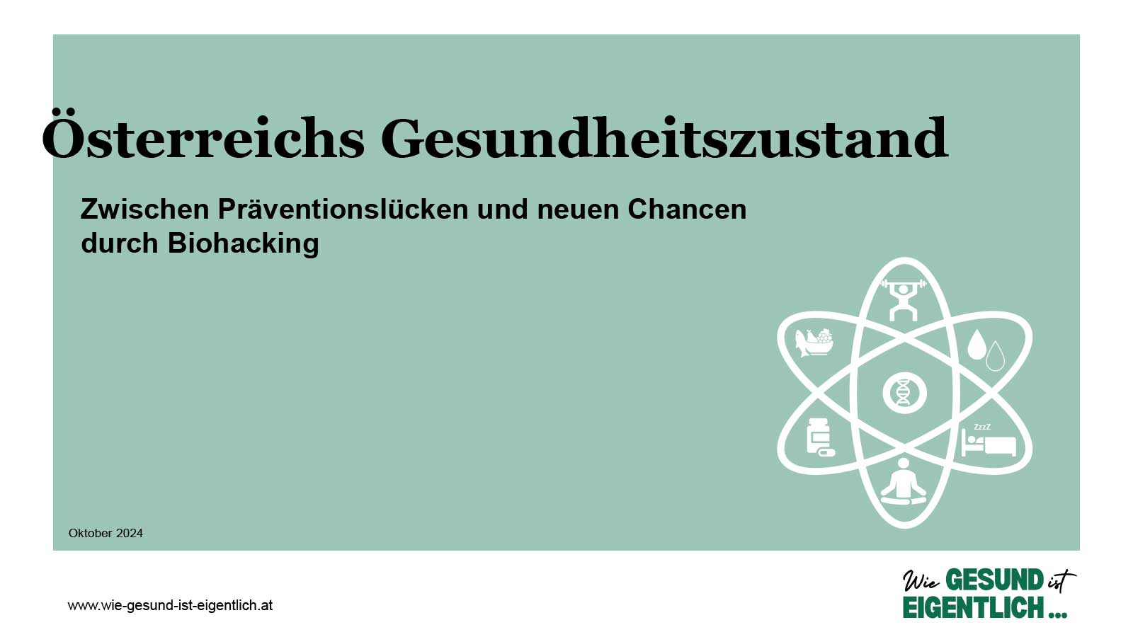 Wie gesund ist eigentlich ... Österreich?