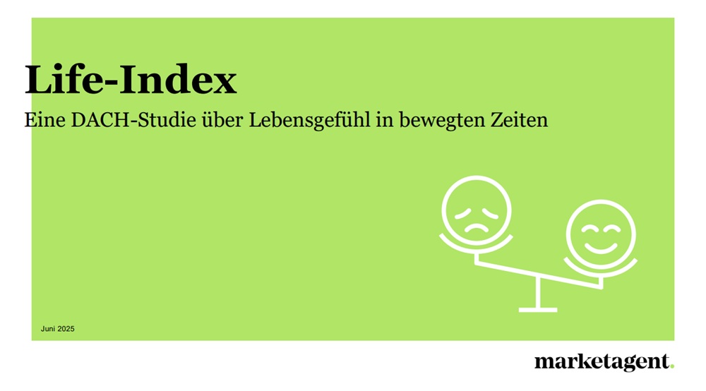 Life-Index - Leben in bewegten Zeiten: Österreich zwischen familiärem Rückzug, positiver Fassade und realer Verunsicherung